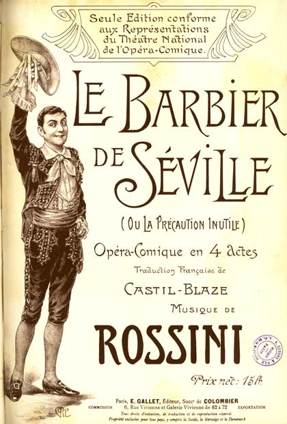 Le Barbier de Séville - Rossini / Castil-Blaze - Editions Gallet - Collection Privée
